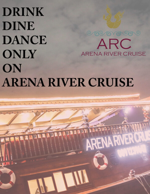 Arena River cruise